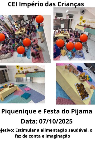 PIQUENIQUE E FESTA DO PIJAMA CEI IMPÉRIO